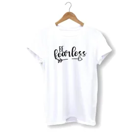 Christian T-Shirt <br> Be Fearless