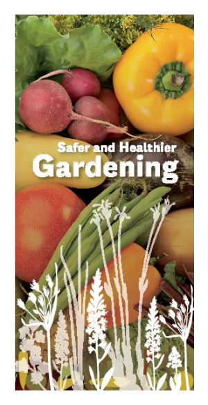 Safer and Healthier Gardening - HE4605